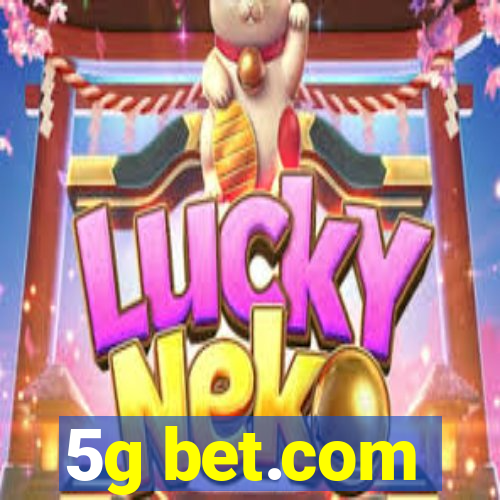 5g bet.com